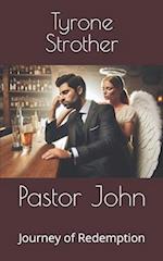 Pastor John