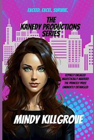 The Kanedy Productions Series Omnibus Collection