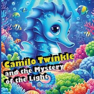 Camilo Twinkle and the Mystery of the Light - Fairy Tales for Children