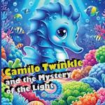 Camilo Twinkle and the Mystery of the Light - Fairy Tales for Children