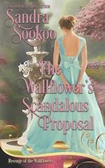 The Wallflower's Scandalous Proposal