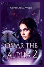 Omar the Alpha 2