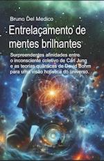 Entrelaçamento de mentes brilhantes