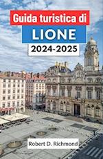 Guida turistica di Lione 2024-2025