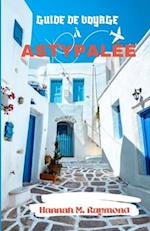 Guide de Voyage À Astypalée