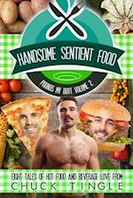 Handsome Sentient Food Pounds My Butt Volume 2