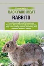 Backyard Meat Rabbits