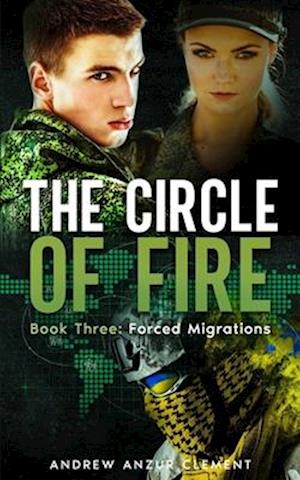 The Circle of Fire. Book Three