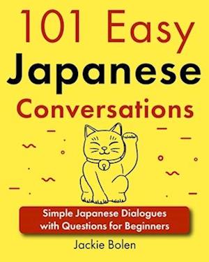 101 Easy Japanese Conversations