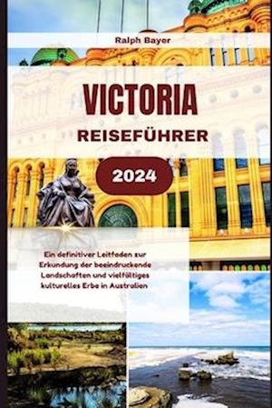 Victoria Reiseführer 2024