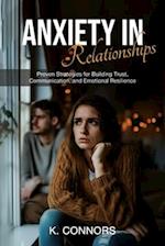 Anxiety in Relationships