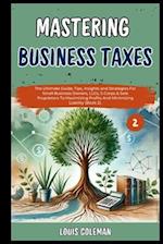 Mastering Business Taxes