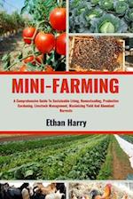 Mini Farming