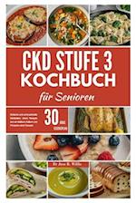 CKD Stufe 3 Kochbuch für Senioren