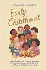 The Complete Handbook on Early Childhood