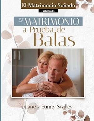 El Matrimonio Sonado Vol II