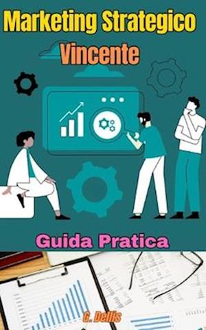 Marketing Strategico Vincente