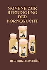 Novene zur Beendigung der Pornosucht