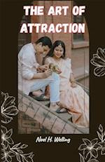 The Art of Attraction