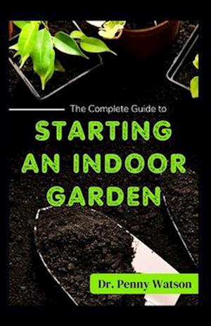 Starting an Indoor Garden