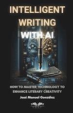 Intelligent Writing with AI