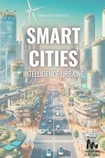 Smart Cities Intelligence Urbaine