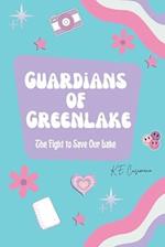 Guardians of Greenlake