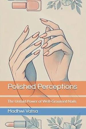 Polished Perceptions