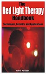 The Red Light Therapy Handbook