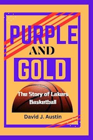 Purple and Gold