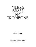 Merza Brass N-1 Trombone