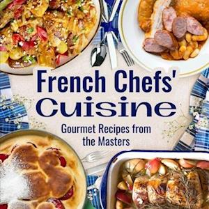 French Chefs' Cuisine