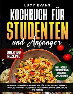 Kochbuch für Studenten und Anfänger