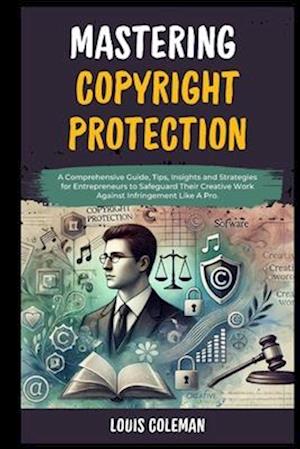 Mastering Copyright Protection