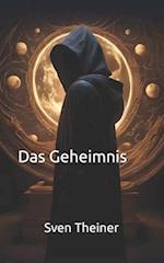 Das Geheimnis