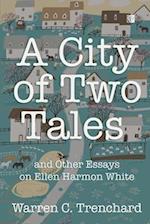 A City of Two Tales