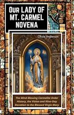 Our Lady of Mount Carmel Novena