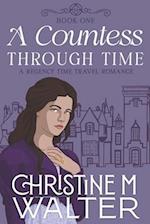 A Countess Through Time