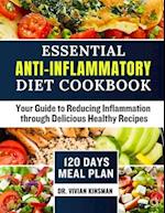 Essential Anti-Inflammatory Diet Cookbook