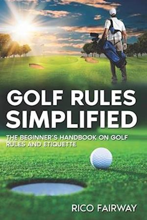 Golf Rules Simplified