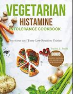 Vegetarian Histamine Intolerance Cookbook