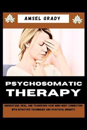 Psychosomatic Therapy