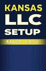 Kansas LLC Setup Made Easy