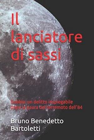 Il lanciatore di sassi