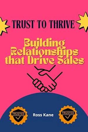 Trust to Thrive