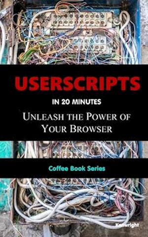 UserScripts in 20 Minutes