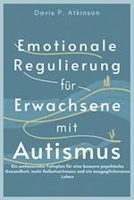 Emotionale Regulierung für Erwachsene mit Autismus