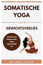 Somatische Yoga voor gewichtsverlies