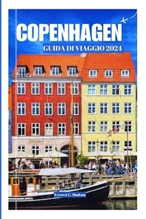 Copenaghen Guida Di Viaggio2024