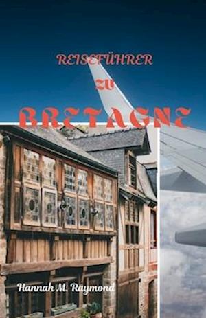 Reiseführer Zu Bretagne